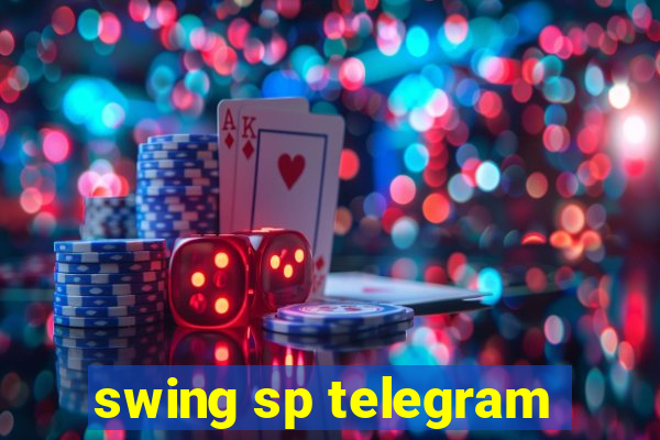 swing sp telegram